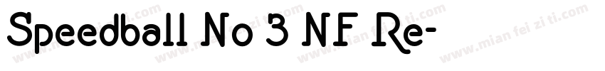 Speedball No 3 NF Re字体转换